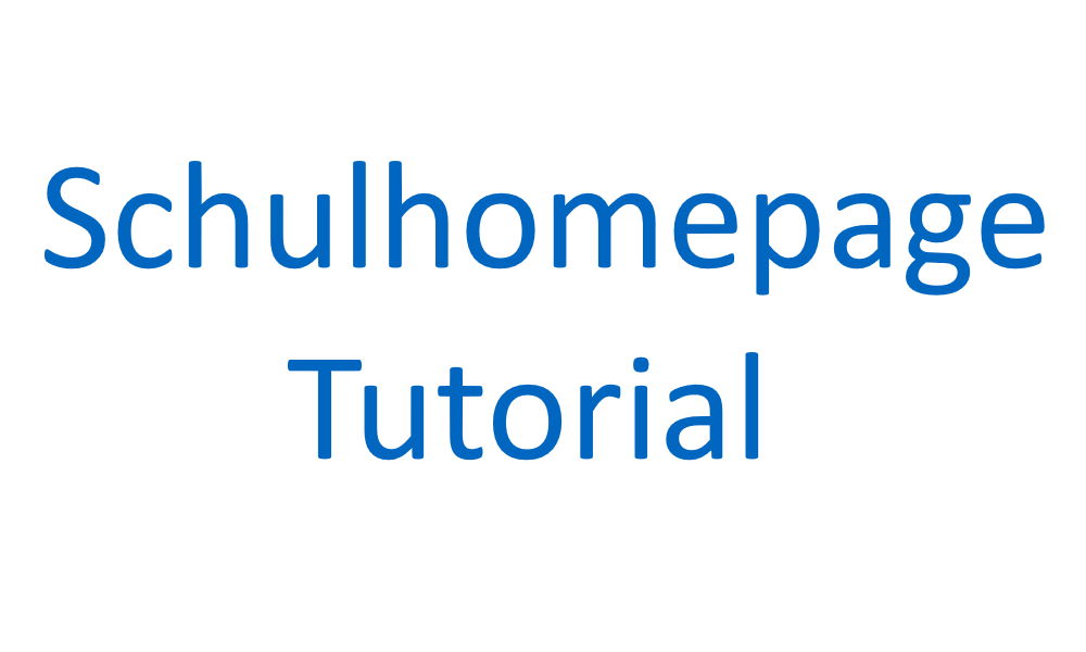 Schulhomepage Tutorial